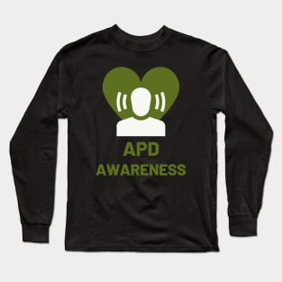 APD Awareness - Auditory Processing Disorder Long Sleeve T-Shirt